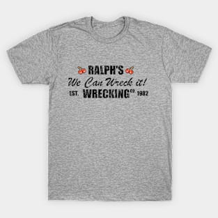 Ralph's Wrecking Co. T-Shirt